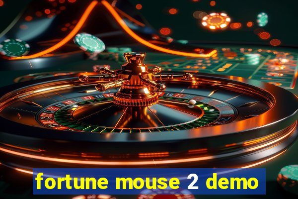 fortune mouse 2 demo